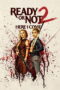 Ready or Not 2: Here I Come (2026)